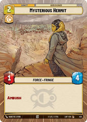 Mysterious Hermit (Hyperspace) - LOF-472 - Legends of the Force