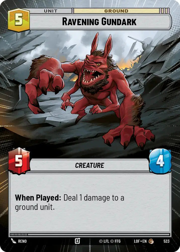 Ravening Gundark (Hyperspace) - LOF-523 - Legends of the Force