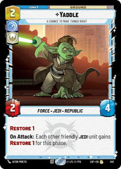 Yaddle - A Chance To Make Things Right (Foil) - LOF-547 - Legends of the Force