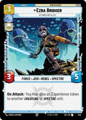 Ezra Bridger - Attuned With Life (Foil) - LOF-548 - Legends of the Force