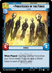 Priestesses of the Force - Eternal (Foil) - LOF-574 - Legends of the Force