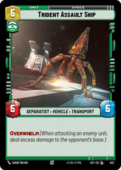 Trident Assault Ship (Foil) - LOF-622 - Legends of the Force