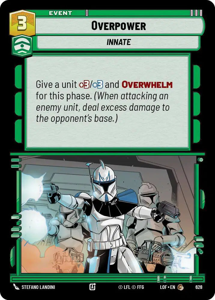 Overpower (Foil) - LOF-628 - Legends of the Force