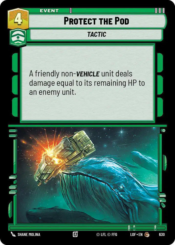 Protect the Pod (Foil) - LOF-630 - Legends of the Force
