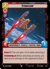 Strikeship (Foil) - LOF-633 - Legends of the Force