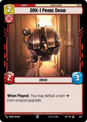 DRK-1 Probe Droid (Foil) - LOF-657 - Legends of the Force