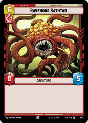 Ravenous Rathtar (Foil) - LOF-670 - Legends of the Force