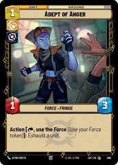 Adept of Anger (Foil) - LOF-680 - Legends of the Force