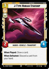 J-Type Nubian Starship (Foil) - LOF-696 - Legends of the Force