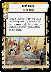 Mind Trick (Foil) - LOF-704 - Legends of the Force