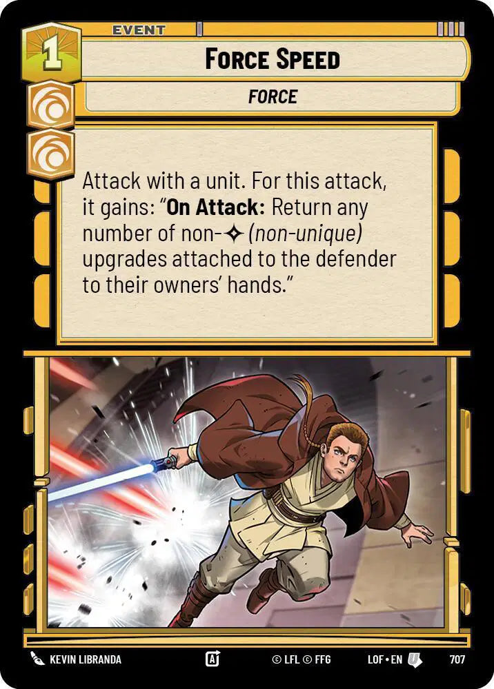 Force Speed (Foil) - LOF-707 - Legends of the Force