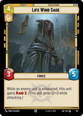 Life Wind Sage (Foil) - LOF-714 - Legends of the Force
