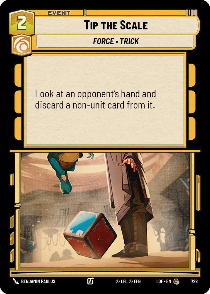 Tip the Scale (Foil) - LOF-728 - Legends of the Force