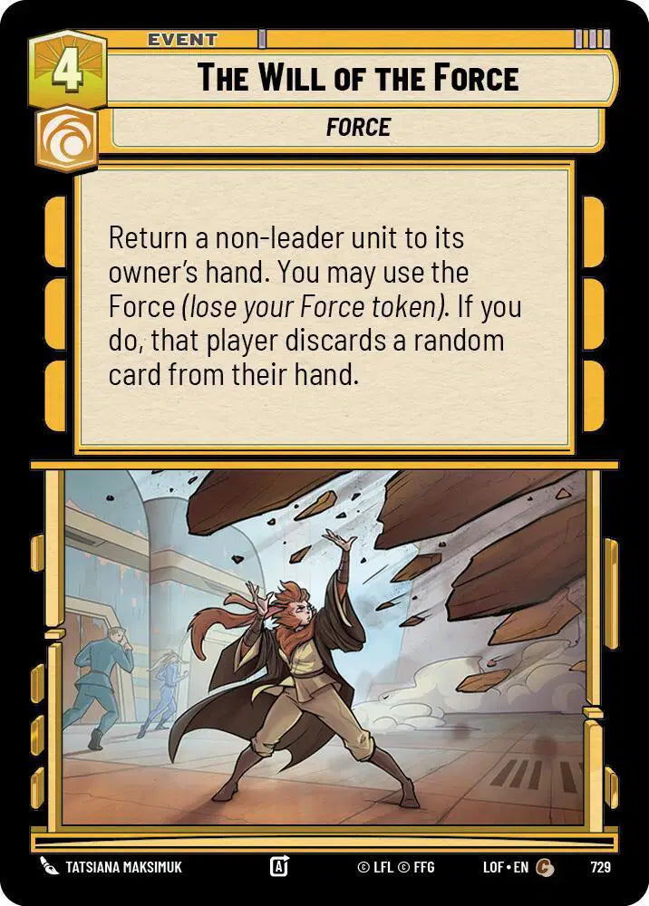 The Will of the Force (Foil) - LOF-729 - Legends of the Force
