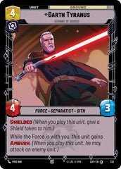 Darth Tyranus - Servant of Sidious (Foil) - LOF-733 - Legends of the Force