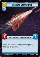 Padawan Starfighter (Hyperspace Foil) - LOF-800 - Legends of the Force