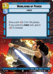 Whirlwind of Power (Hyperspace Foil) - LOF-818 - Legends of the Force