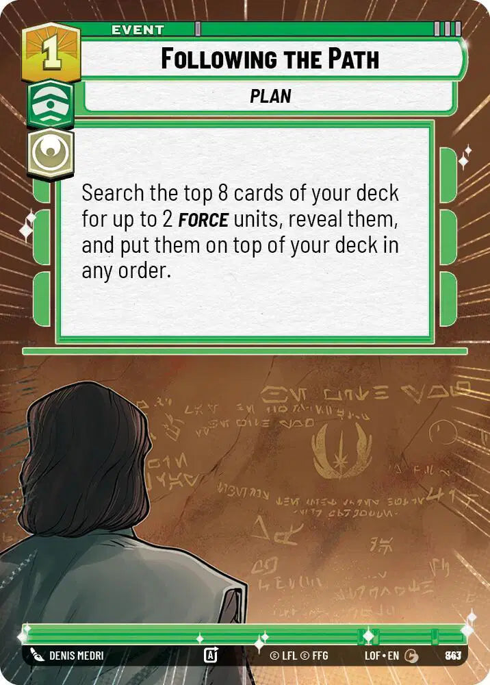 Following the Path (Hyperspace Foil) - LOF-843 - Legends of the Force