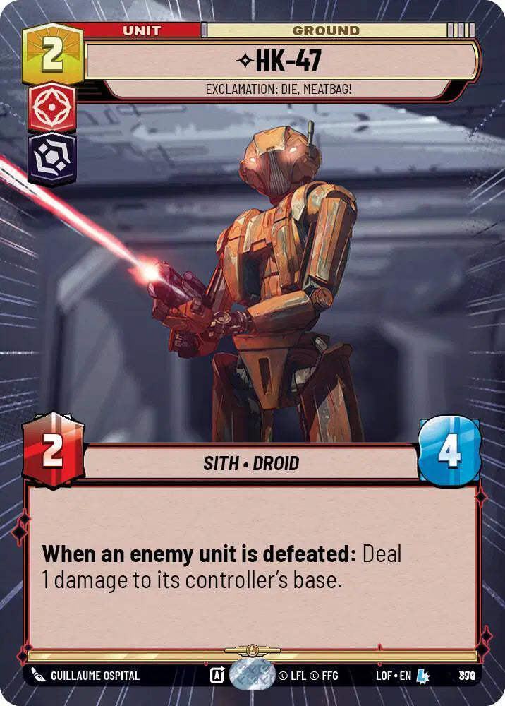 HK-47 - Exclamation: Die, Meatbag! (Hyperspace Foil) - LOF-870 - Legends of the Force