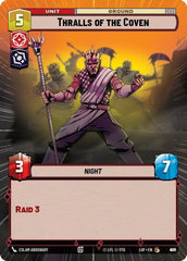 Thralls of the Coven (Hyperspace Foil) - LOF-876 - Legends of the Force