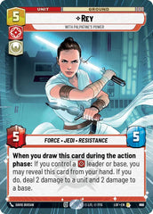 Rey - With Palpatine's Power (Hyperspace Foil) - LOF-888 - Legends of the Force