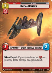Hyena Bomber (Hyperspace Foil) - LOF-898 - Legends of the Force