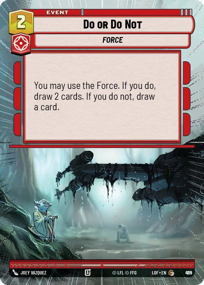 Do or Do Not (Hyperspace Foil) - LOF-915 - Legends of the Force