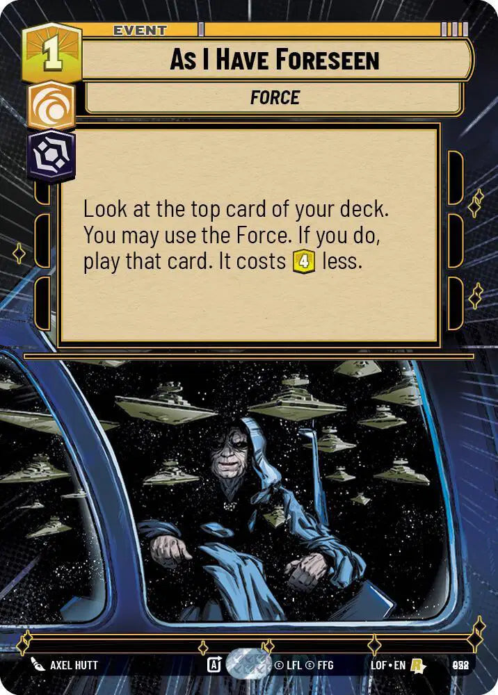 As I Have Foreseen (Hyperspace Foil) - LOF-928 - Legends of the Force