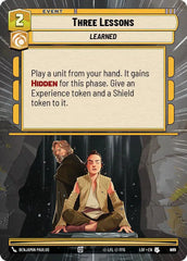 Three Lessons (Hyperspace Foil) - LOF-965 - Legends of the Force
