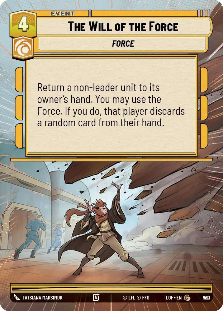 The Will of the Force (Hyperspace Foil) - LOF-967 - Legends of the Force