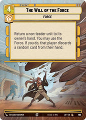 The Will of the Force (Hyperspace Foil) - LOF-967 - Legends of the Force