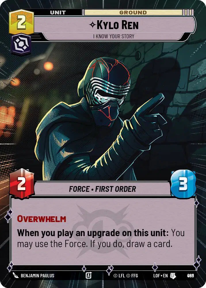 Kylo Ren - I Know Your Story (Hyperspace Foil) - LOF-969 - Legends of the Force