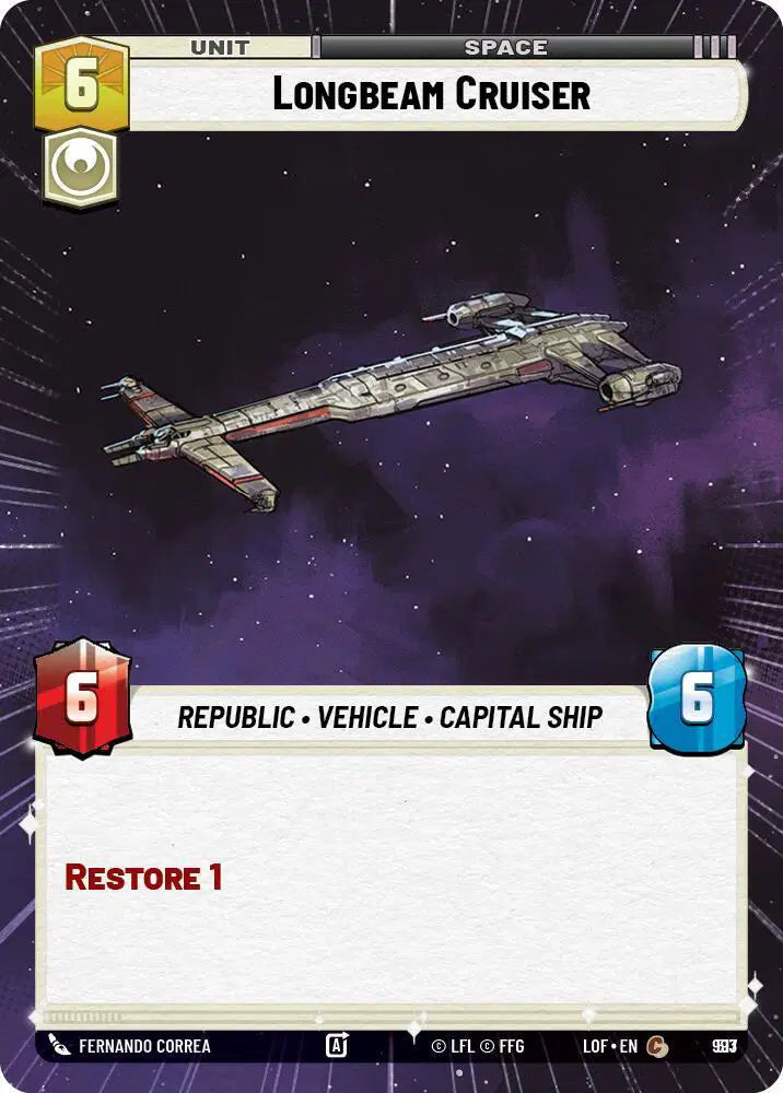 Longbeam Cruiser (Hyperspace Foil) - LOF-993 - Legends of the Force