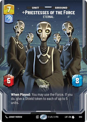 Priestesses of the Force - Eternal (Prestige) - LOF-1041 - Legends of the Force