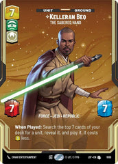 Kelleran Beq - The Sabered Hand (Prestige Foil) - LOF-1086 - Legends of the Force