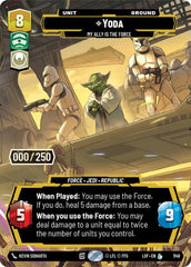Yoda - My Ally is the Force (Serialized) - LOF-1149 - Legends of the Force