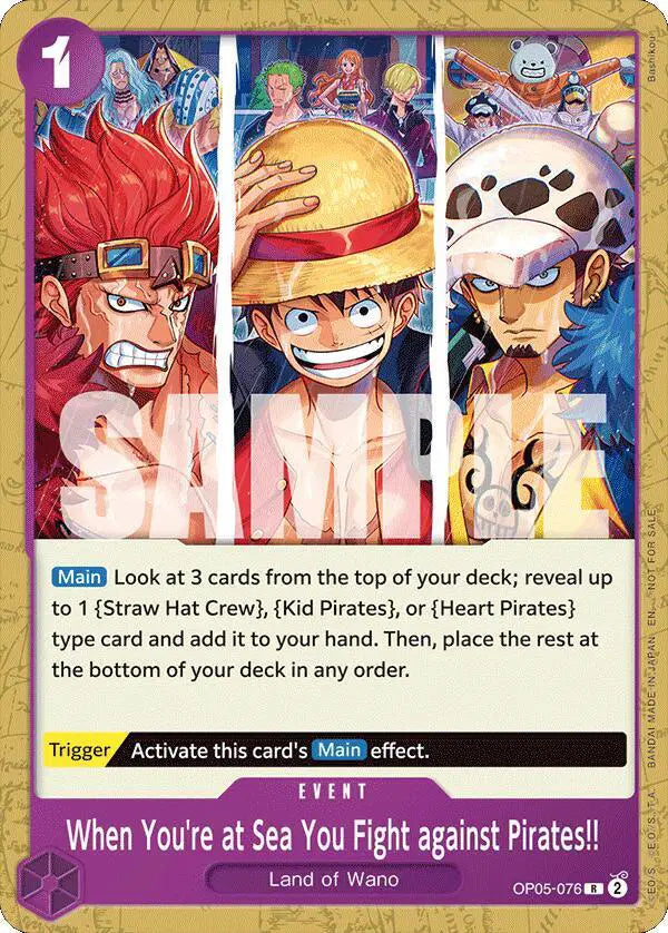 When You're at Sea You Fight against Pirates!! (2025 Pirates League Store Qualifier) - OP05-076 - One Piece Promotion Cards