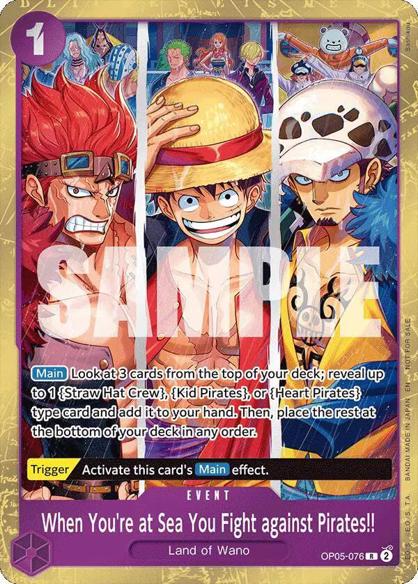 When You're at Sea You Fight against Pirates!! (2025 Pirates League Store Qualifier Winner) - OP05-076 - One Piece Promotion Cards