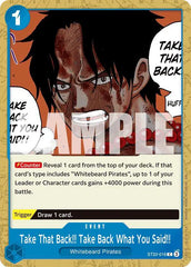 Take That Back!! Take Back What You Said!! - ST22-016 - Starter Deck 22: Ace & Newgate