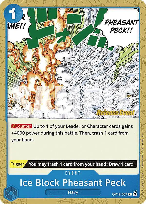 Ice Block Pheasant Peck - OP12-057 - Legacy of the Master Release Event Cards