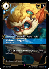 Heimerdinger - Inventor - 111/298 - Origins