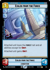 Exiled from the Force (Foil) - SEC-564 - Secrets of Power