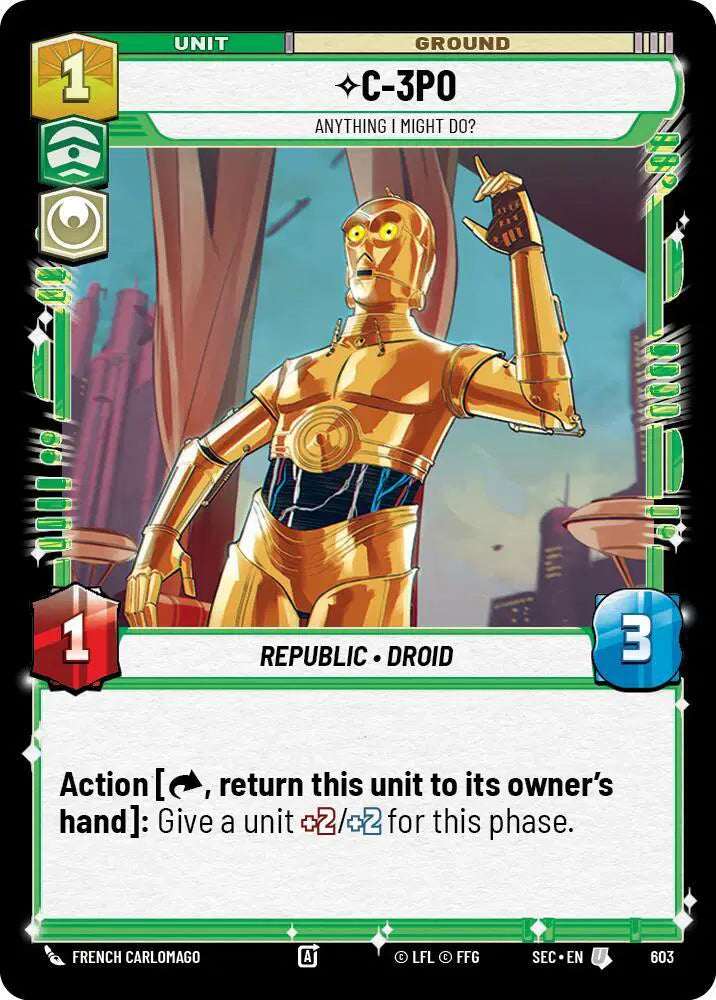 C-3PO - Anything I Might Do? (Foil) - SEC-603 - Secrets of Power