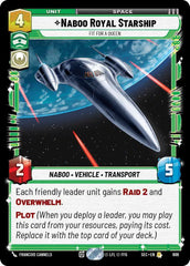 Naboo Royal Starship - Fit For A Queen (Foil) - SEC-609 - Secrets of Power