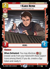 Karis Nemik - Freedom is a Pure Idea (Foil) - SEC-658 - Secrets of Power