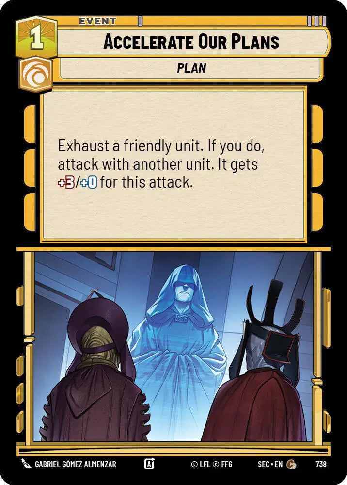 Accelerate Our Plans (Foil) - SEC-738 - Secrets of Power