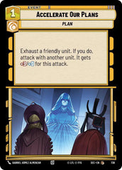 Accelerate Our Plans (Foil) - SEC-738 - Secrets of Power