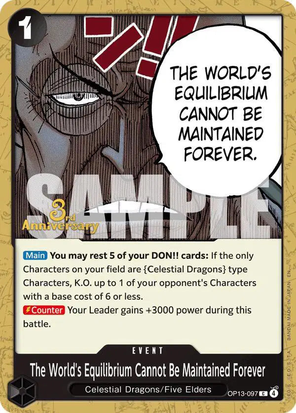 The World's Equilibrium Cannot Be Maintained Forever - OP13-097 - Carrying On His Will: 3rd Anniversary Tournament Cards