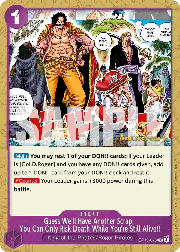 Guess We'll Have Another Scrap. You Can Only Risk Death While You're Still Alive!! - OP13-075 - Carrying On His Will: 3rd Anniversary Tournament Cards