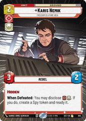 Karis Nemik - Freedom is a Pure Idea (Hyperspace Foil) - SEC-904 - Secrets of Power